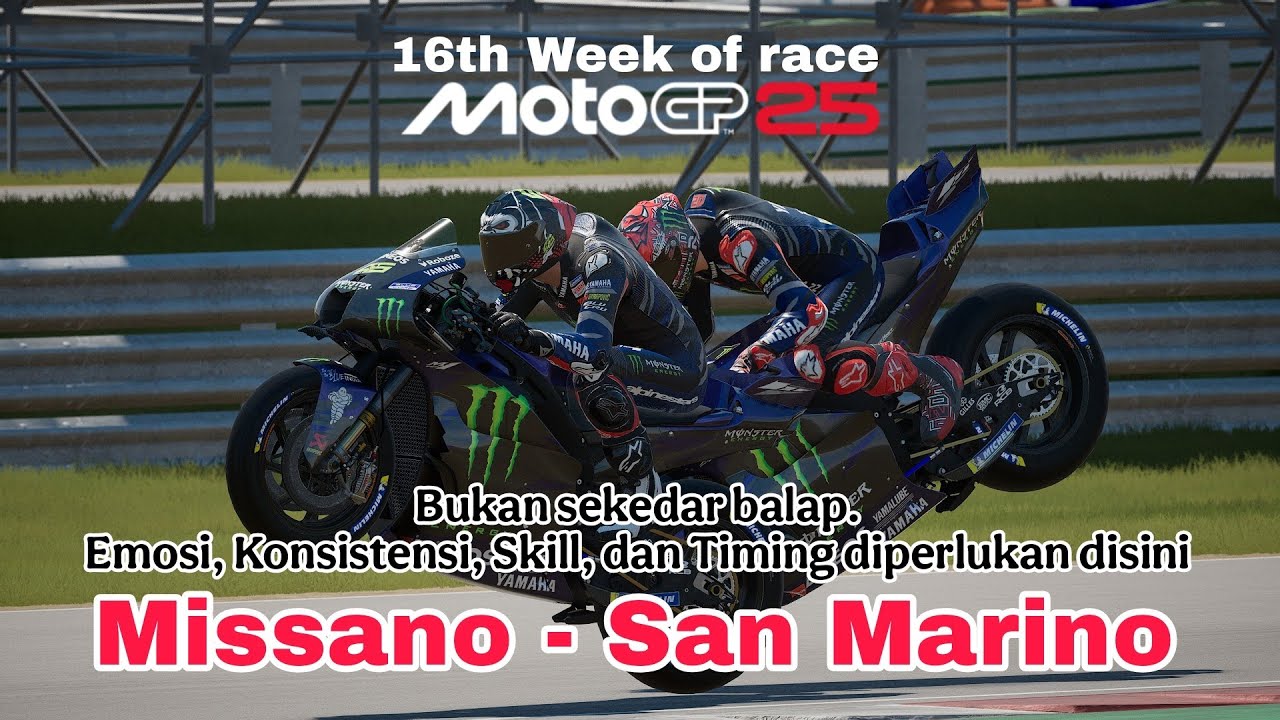 MotoGP 25 || 16th Week - Missano, San Marino