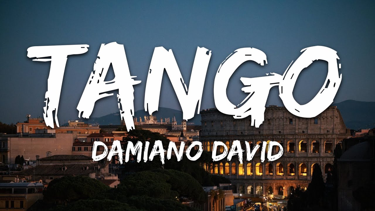 Damiano David - Tango (Testo/Lyrics)