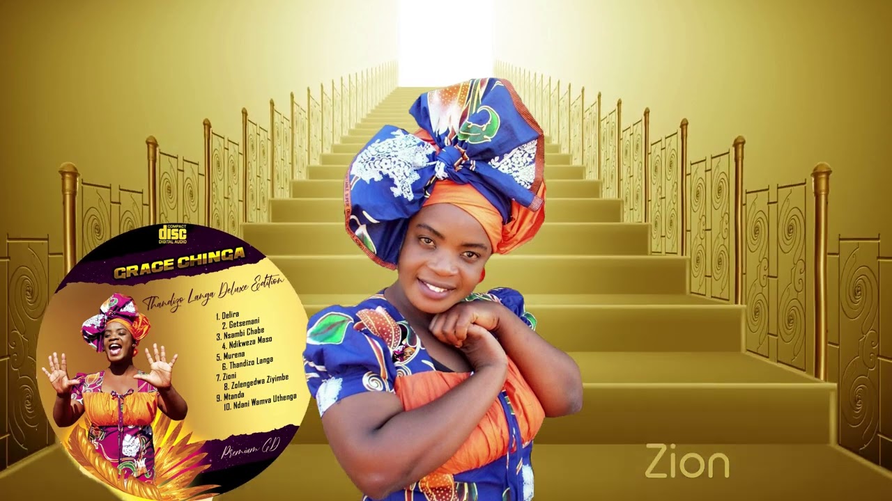 Grace Chinga - Zioni.(Thandizo langa album, 2006) official audio