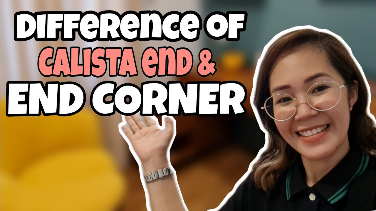 CALISTA END and CALISTA END CORNER Explanation | Cherry Balili