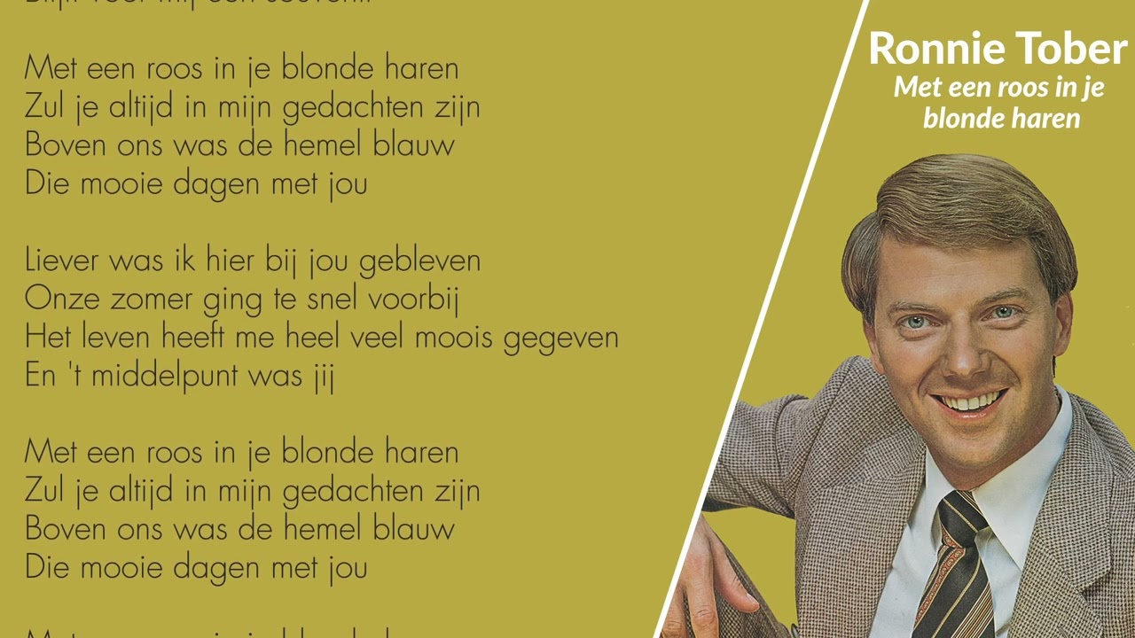 Ronnie Tober - Met Een Roos In Je Blonde Haren (Lyrics Video)