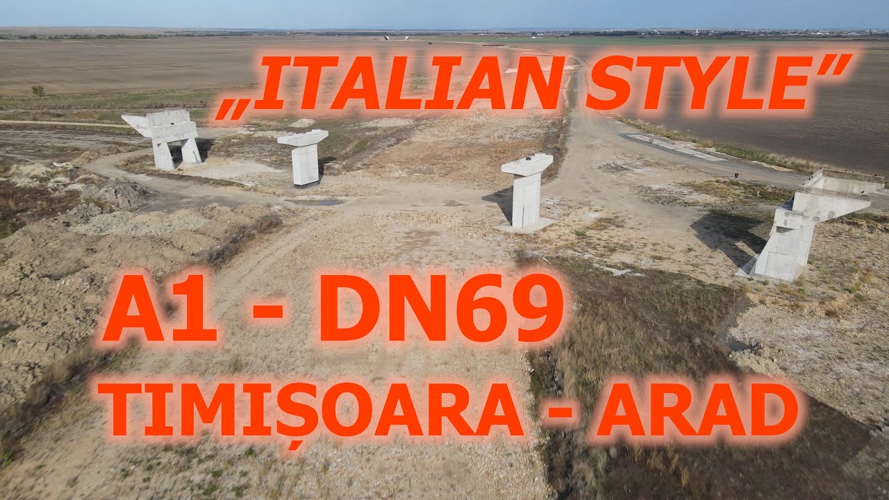 Drumul de legătură A1 - DN69, alt șantier abandonat în stil italian, 25% executat.