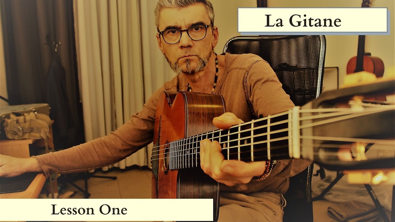 La Gitane Lesson One