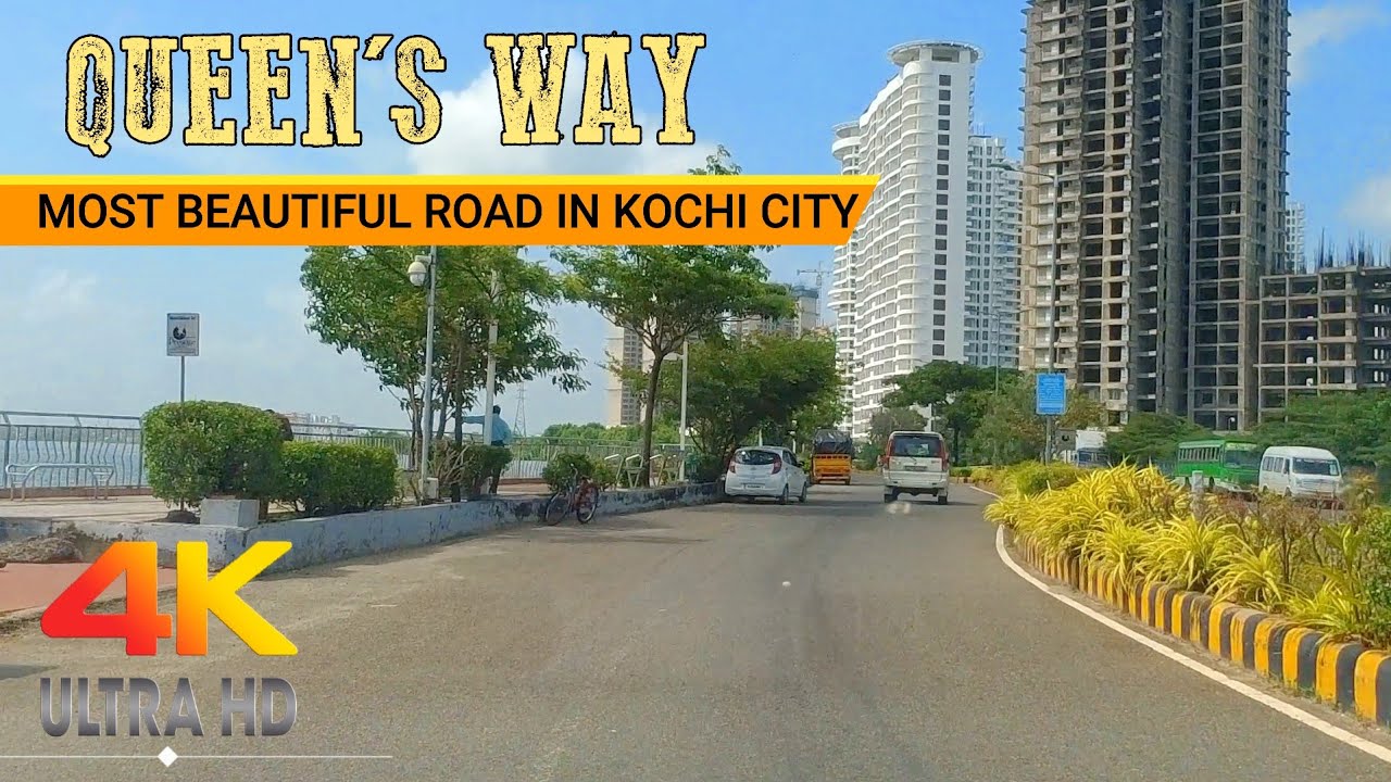 Queen's way | Most beautiful road in Kochi city | 4k