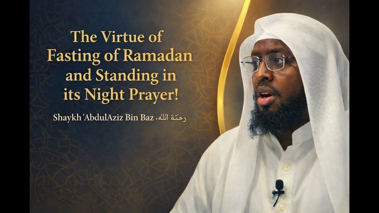 The Virtue Of Fasting Of Ramadan And Standing In Its Night Prayer || Sheikh Abubakar Al Khalafi