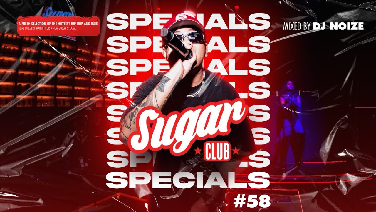 Sugar Specials #58 | July 2026 | A fresh selection of the hottest Hip-Hop & R&B by DJ Noize 