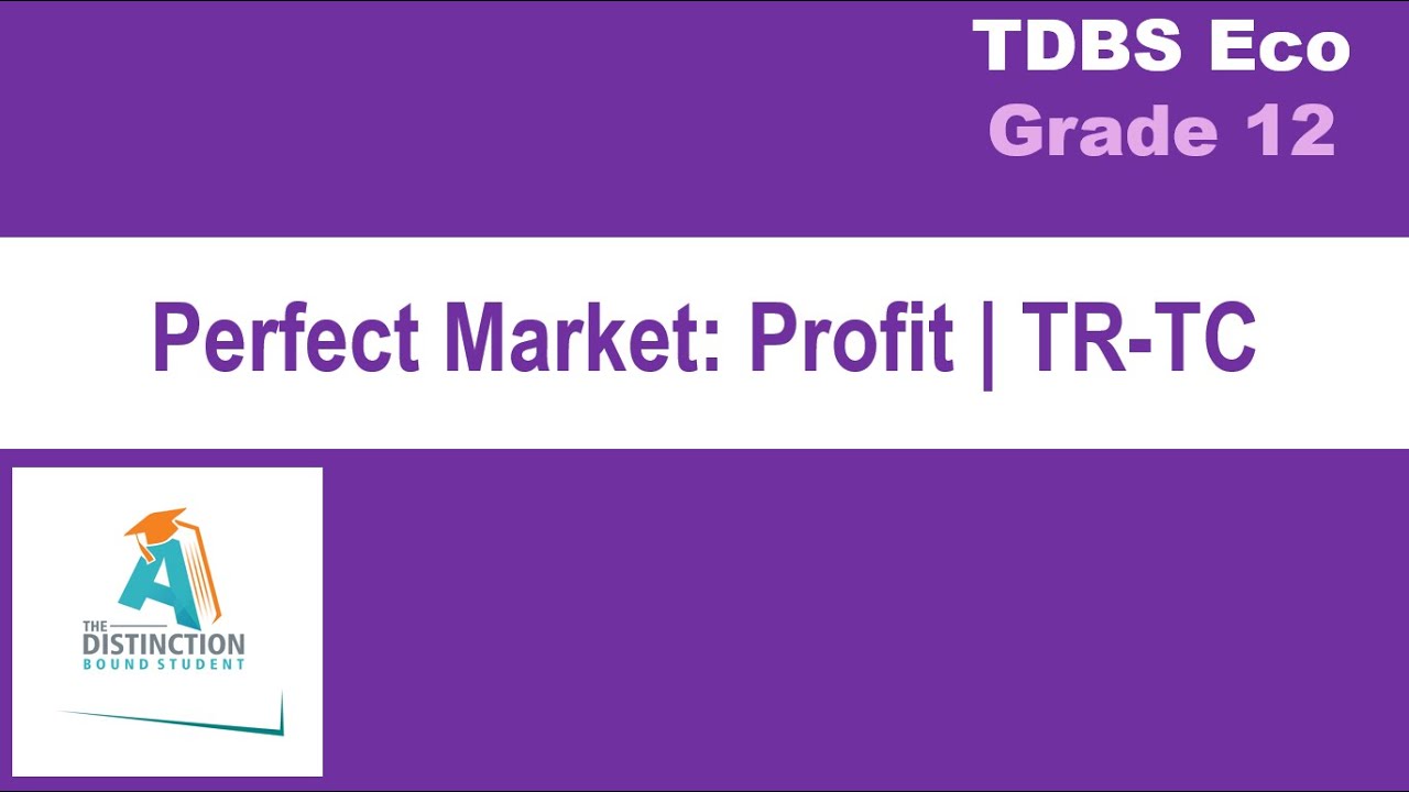 Lesson 64 Normal & Economic Profit | Short-run TDBS Economics Grade 12 by Carden Madzokere