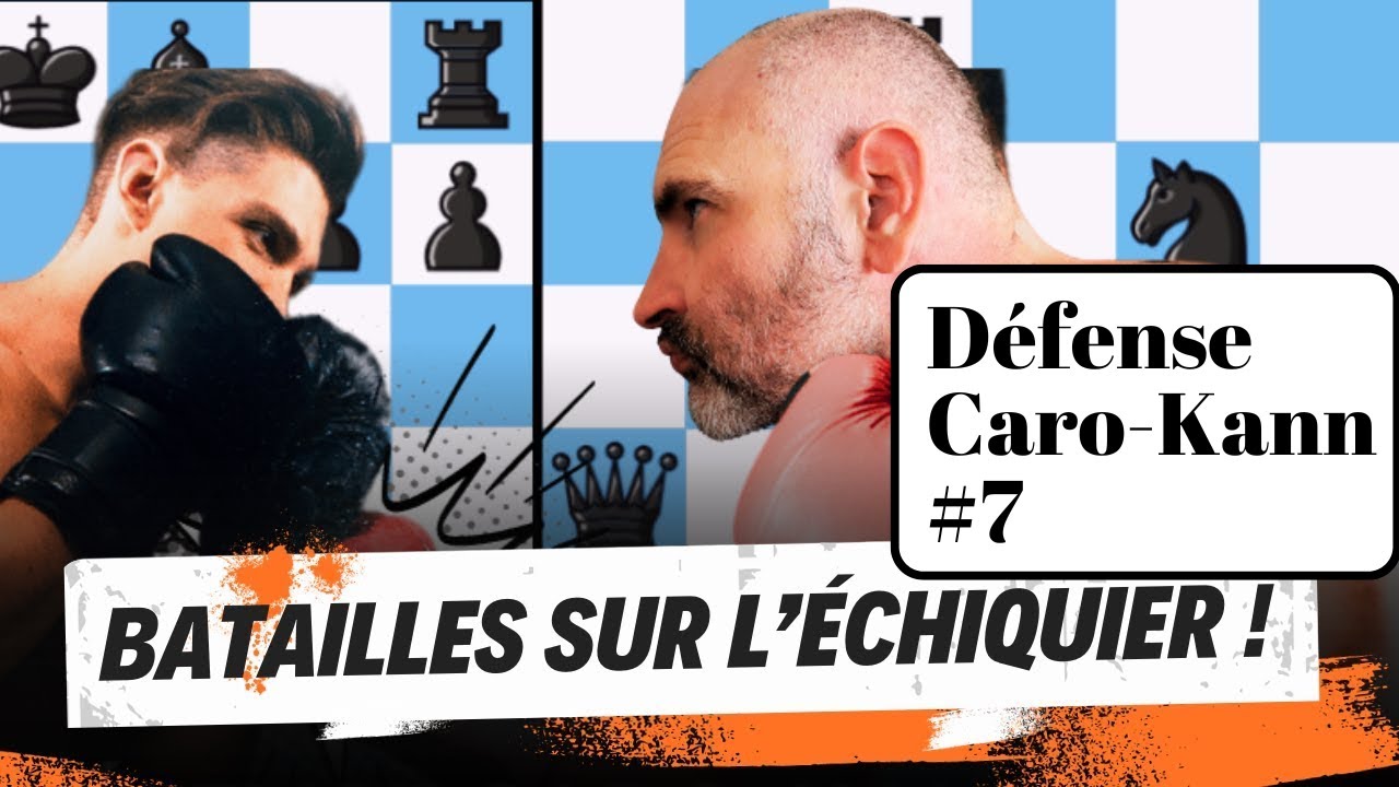 Défense Caro Kann (7) : Partie d'échecs pédagogique