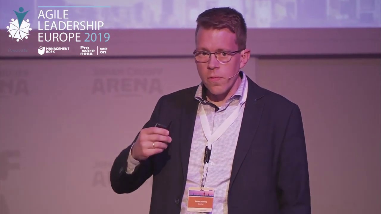 Agile Leadership Europe 2019 - Peter Koning - Keynote