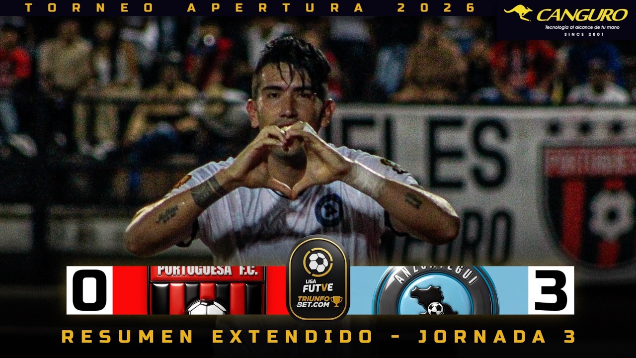 RESUMEN EXTENDIDO | Portuguesa - Anzo&aacute;tegui | Liga FUTVE Triunfobet
