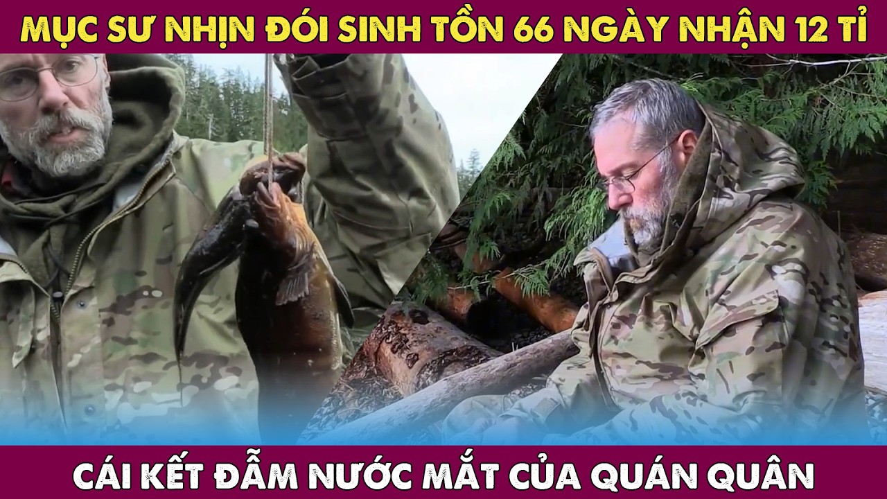 Nghèo Đến Mức Vợ Bỏ, Người Cha 3 Con Sinh Tồn 66 Ngày Để Đổi Đời Với 500.000 USD!