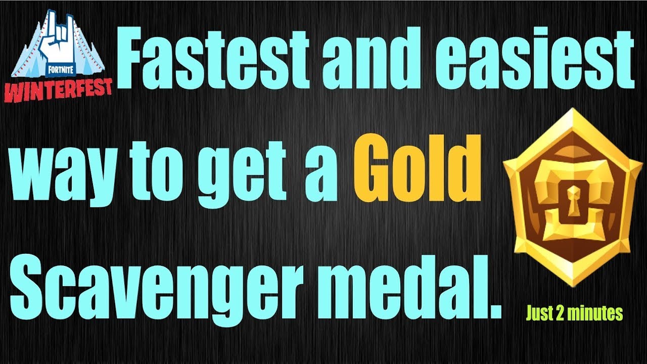Earn Gold Scavenger Medals by searching chests, llamas, or supply drops   Fortnite  ch 2 s 1
