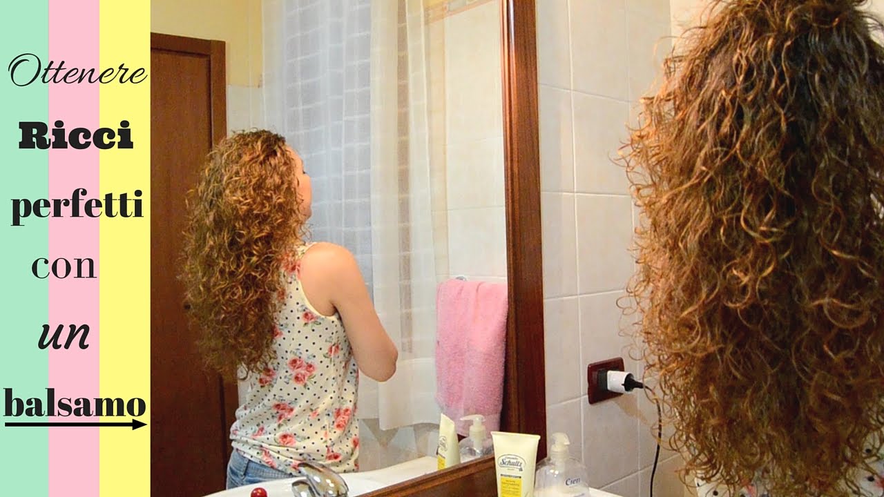 Capelli Ricci RICCISSIMI senza ferro/bigodini/schiuma... solo con un BALSAMO