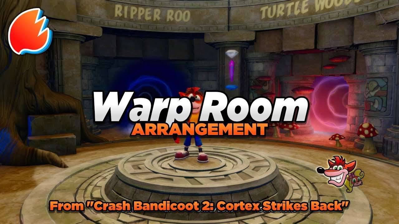 Warp Room: Arrangement ★ Crash Bandicoot 2