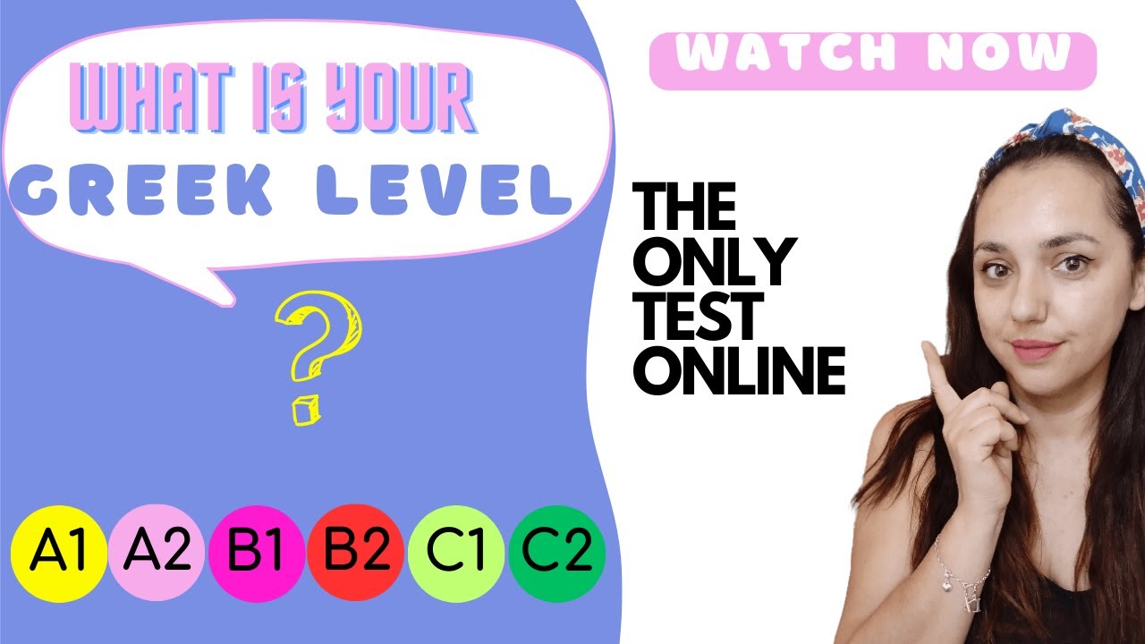 test your level in Greek - Learning Greek
