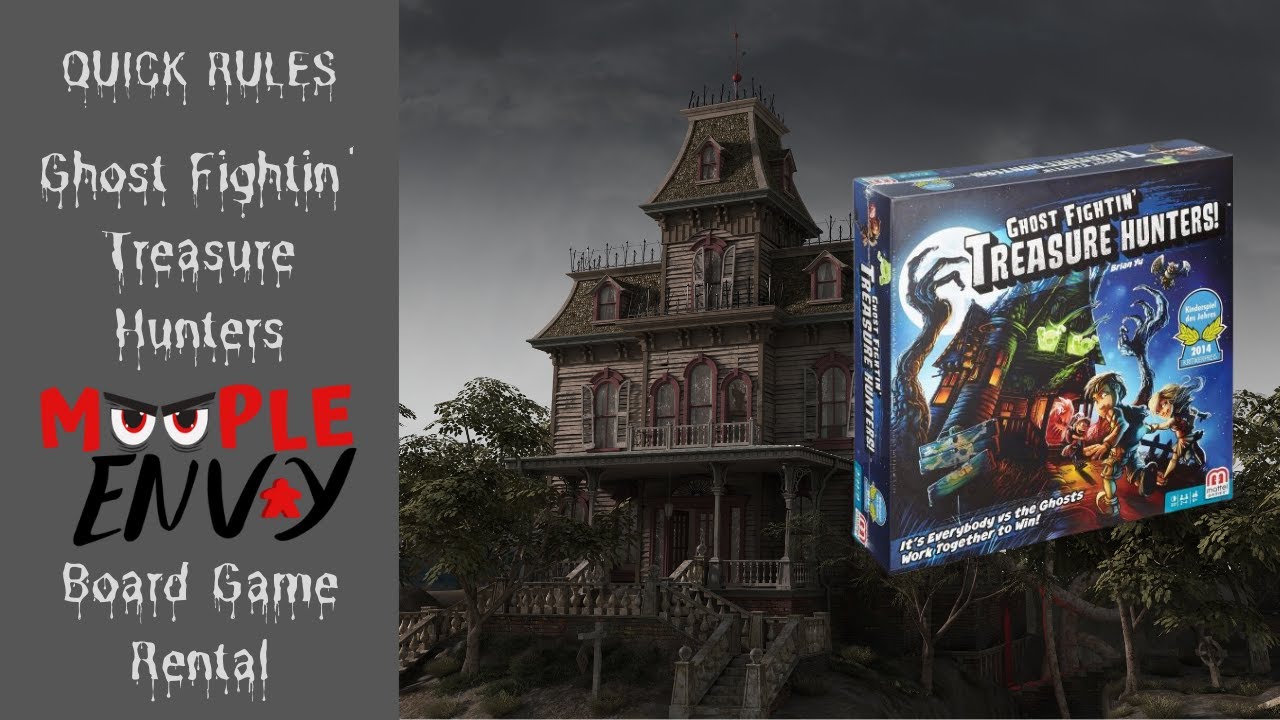 Ghost Fighting Treasure Hunters Quick Rules