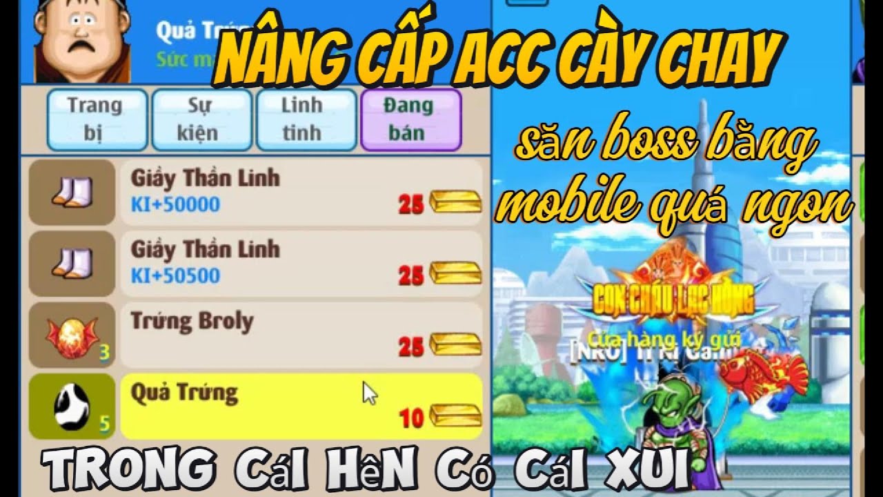 Hồi Sinh Ngọc Rồng - Hành trình cày chay khỗ răm của đôi bạn cùng tiến ! #2