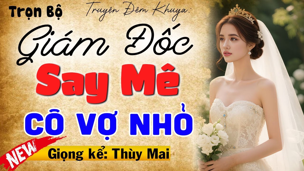 Siêu phẩm truyện tâm sự thầm kín: 