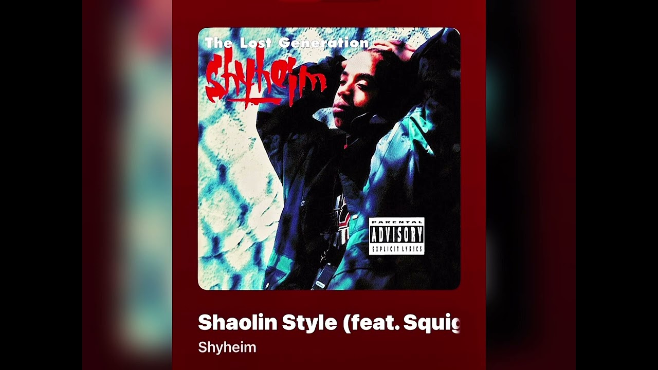 Shyheim Shaolin Style (SLOWED) 💵