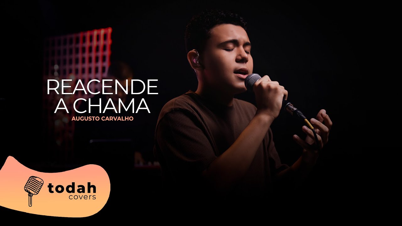 Augusto Carvalho | Reacende a Chama [Cover Sued Silva]