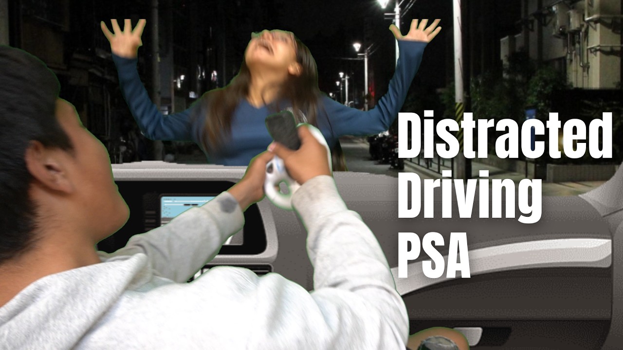 Distracted Driving PSA - @its_even @NatBrat123