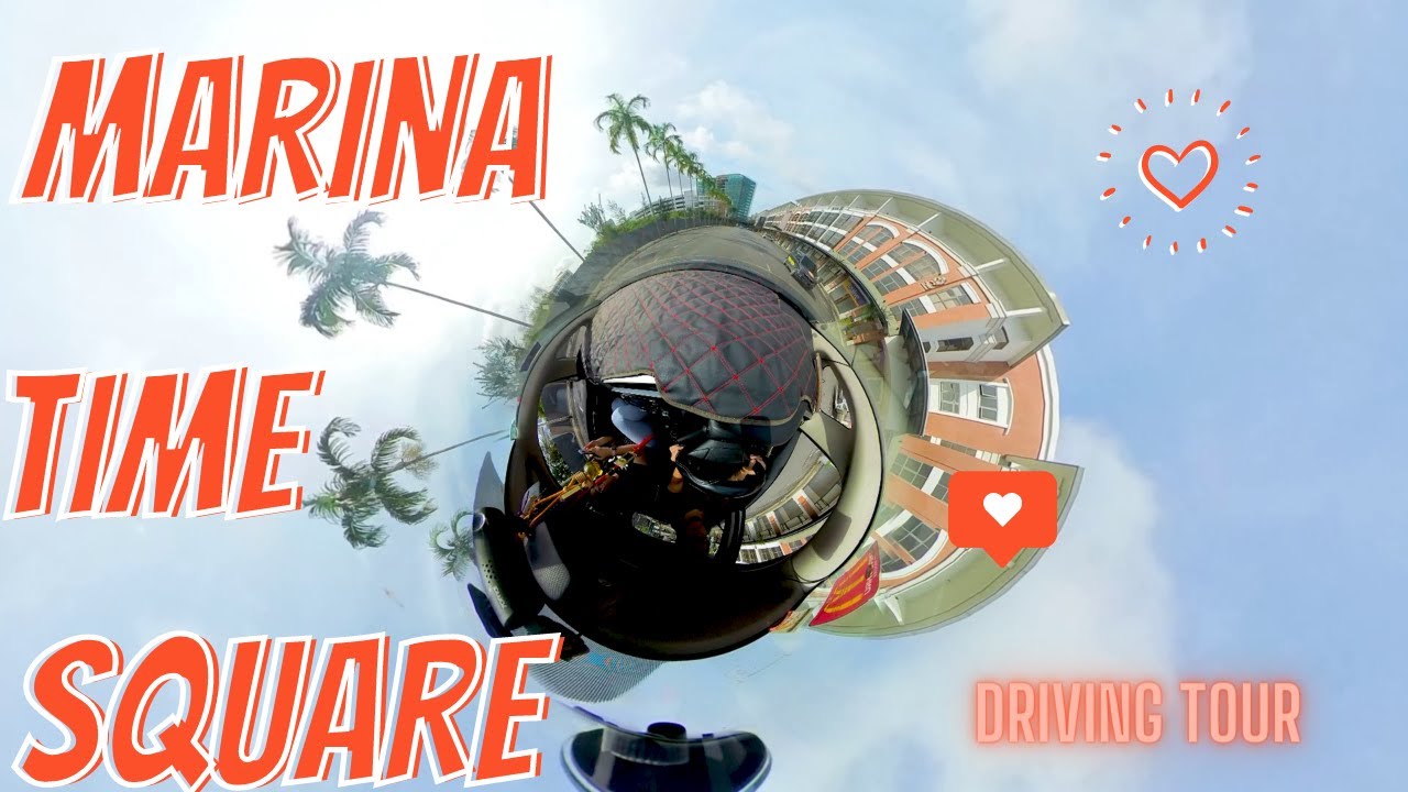 MARINA TIME SQUARE | Driving Tour | Miri, Sarawak, Malaysia | Insta X3 Vlog 2022 4K @LuueeJanice