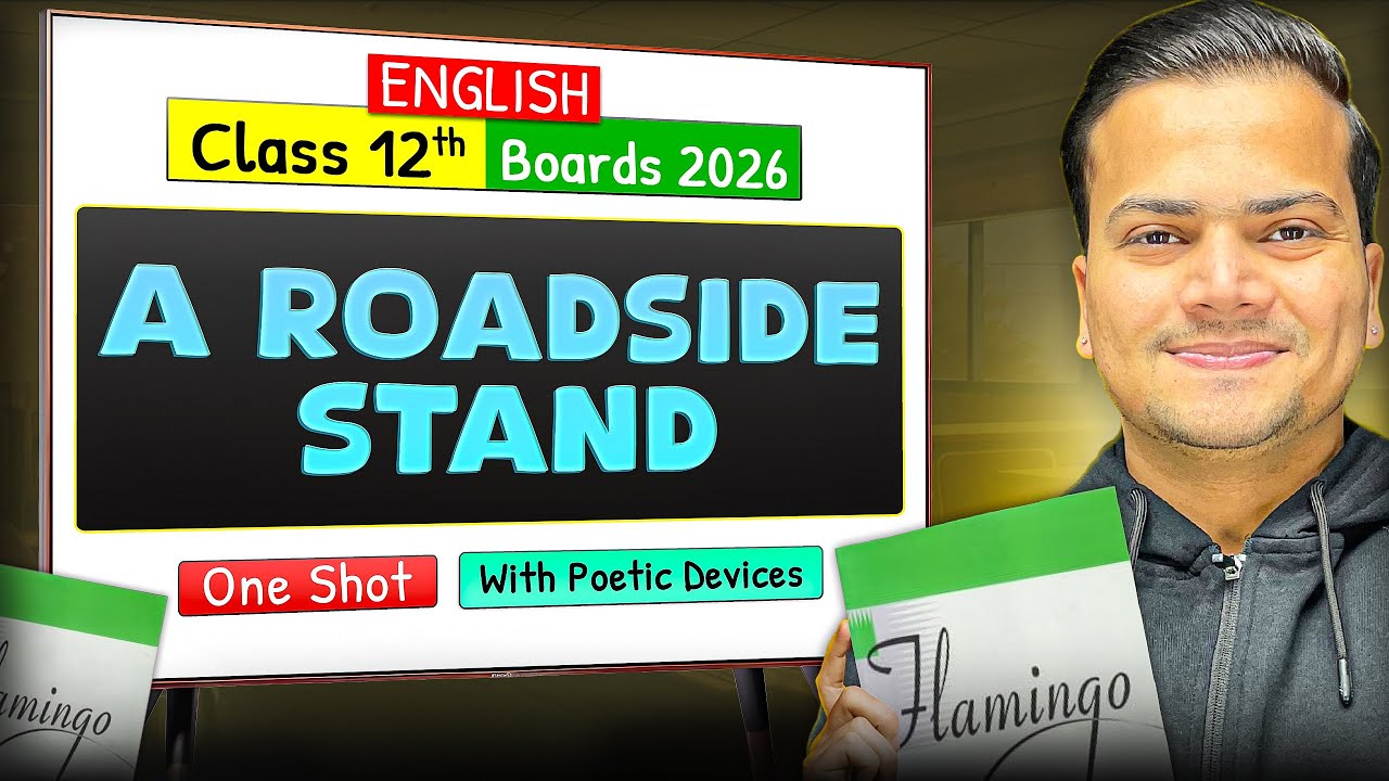 A Roadside Stand | (With POETIC DEVICES) | Full Explanation | One Shot | Board 2026