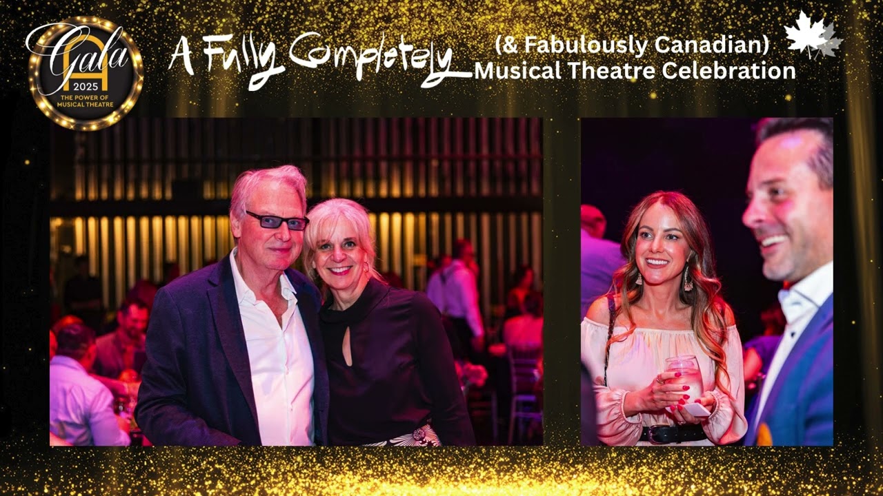 Theatre Aquarius Gala 2025 - A Fully Completely and Fabulously Canadian Musical Theatre Celebration