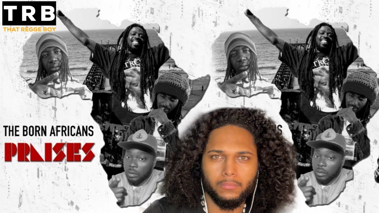 (TRB) 🇯🇲 Reacts To The Born Africans PRAISES (Gambian Reggae Music) 🇬🇲🇬🇲