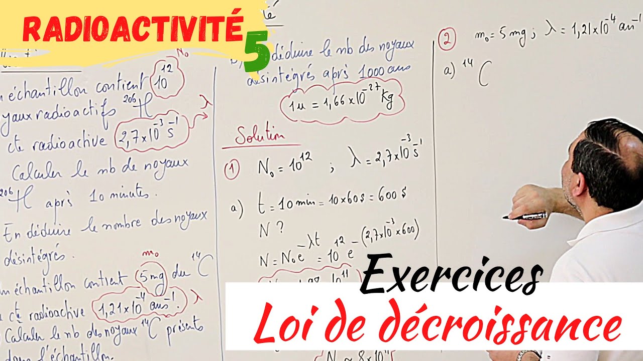 Radioactivité-5: Exercices d'applications sur la loi de décroissance radioactive