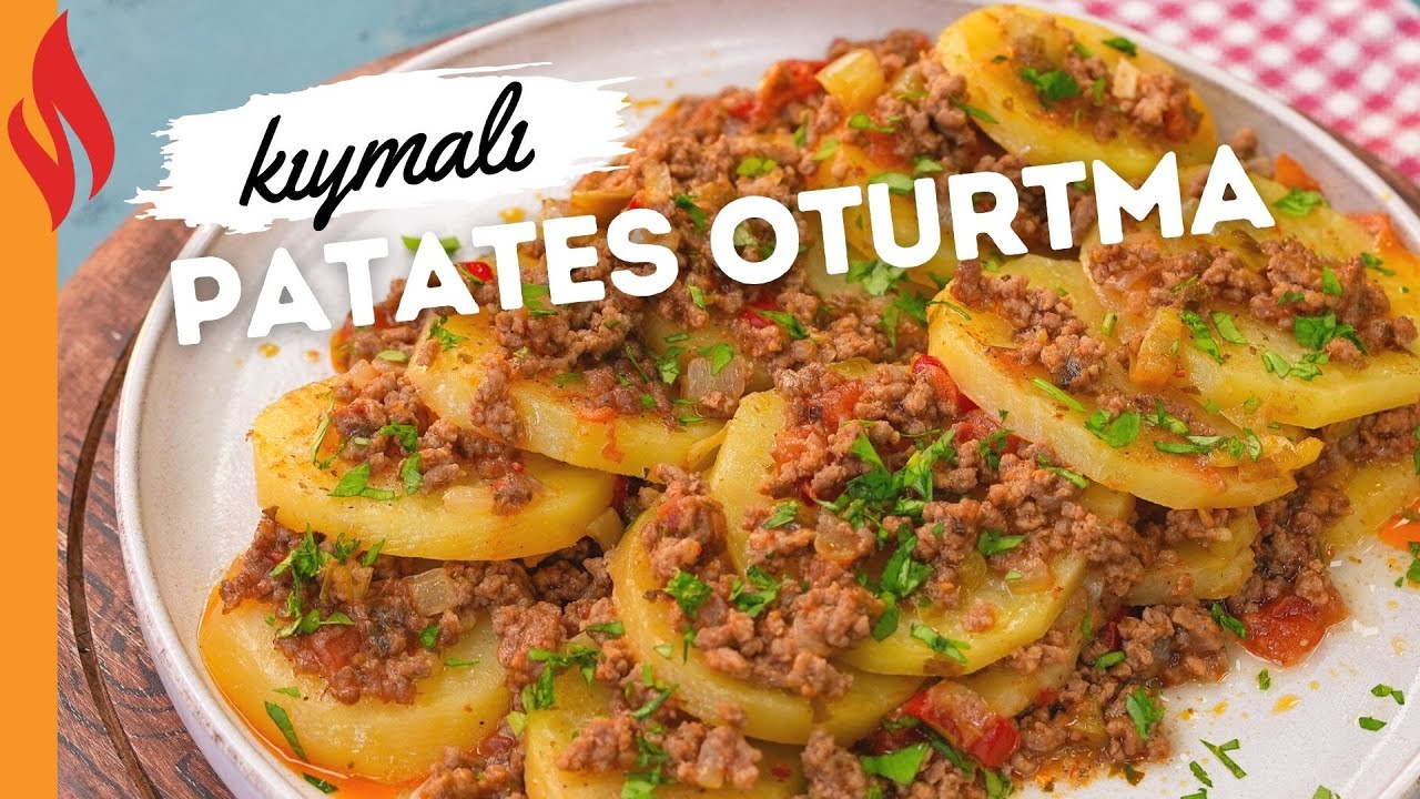 Kıymalı Patates Oturtma Tarifi | Nasıl Yapılır?