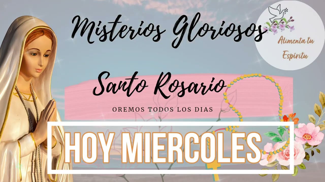 #rosariodehoy miercoles 18 de febrero del 2026 #misteriosgloriosos del rosario