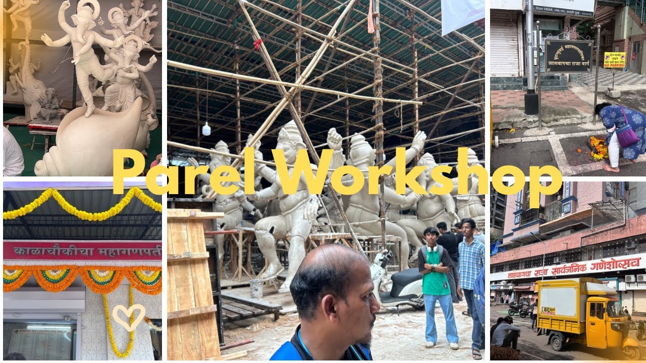 Parel Workshop  Update 2025 || Lalbaugcha Raja Mandap Pujan | Rajan Zad Workshop 2025 #ganpati #yt