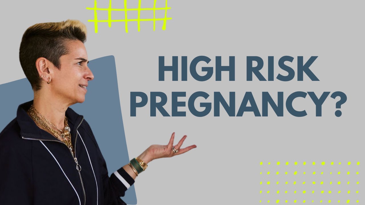 HIGH RISK pregnancy?