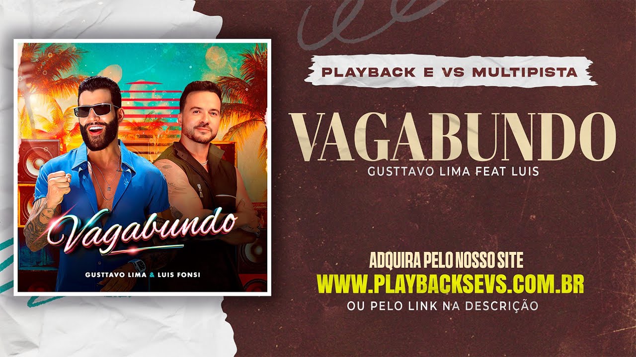 VAGABUNDO - GUSTTAVO LIMA + LUIS FONSI | PLAYBACK + VS MULTITRACK VERSÃO NATANZINHO LIMA