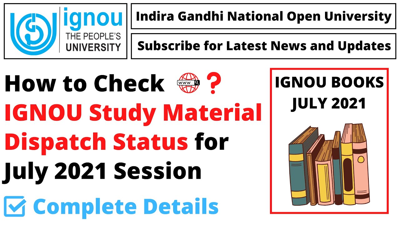 How to Check IGNOU Study Material Dispatch Status for July 2021 Session