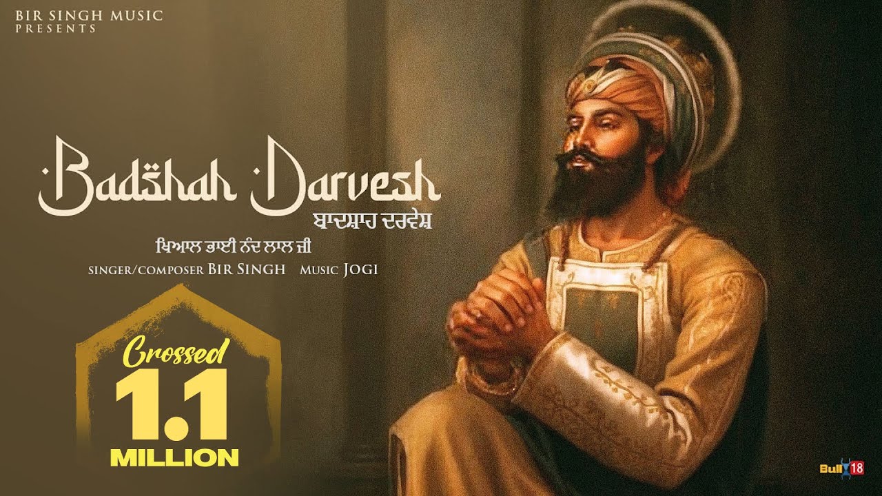 Badshah Darvesh | Bir Singh | Latest Shabad Song 2024