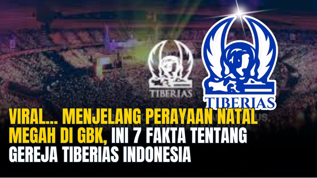 Viral... Menjelang Perayaan Natal Megah Di GBK, Ini 7 Fakta Tentang Gereja Tiberias