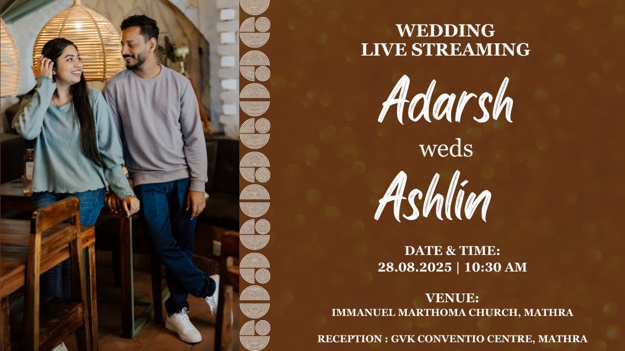WEDDING DAY | ADARSH & ASHLIN | 28-08-2025