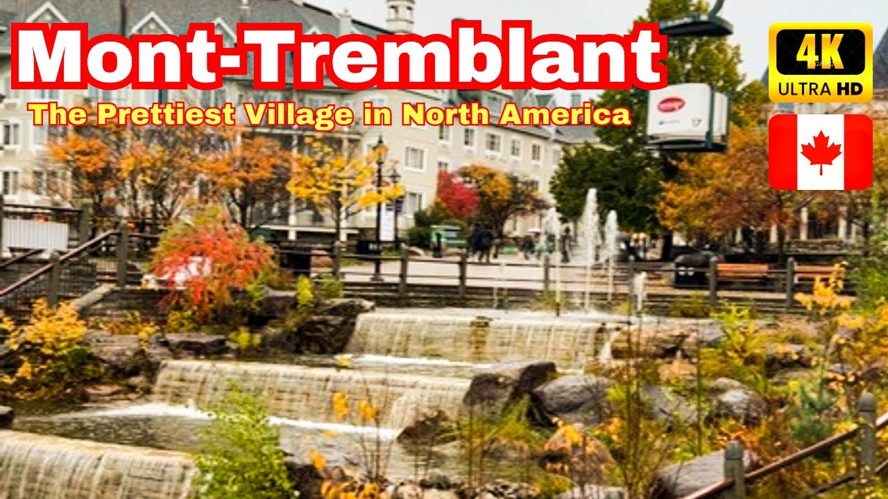 Autumn walking tour in Mont Tremblant |The prettiest European style village in North America