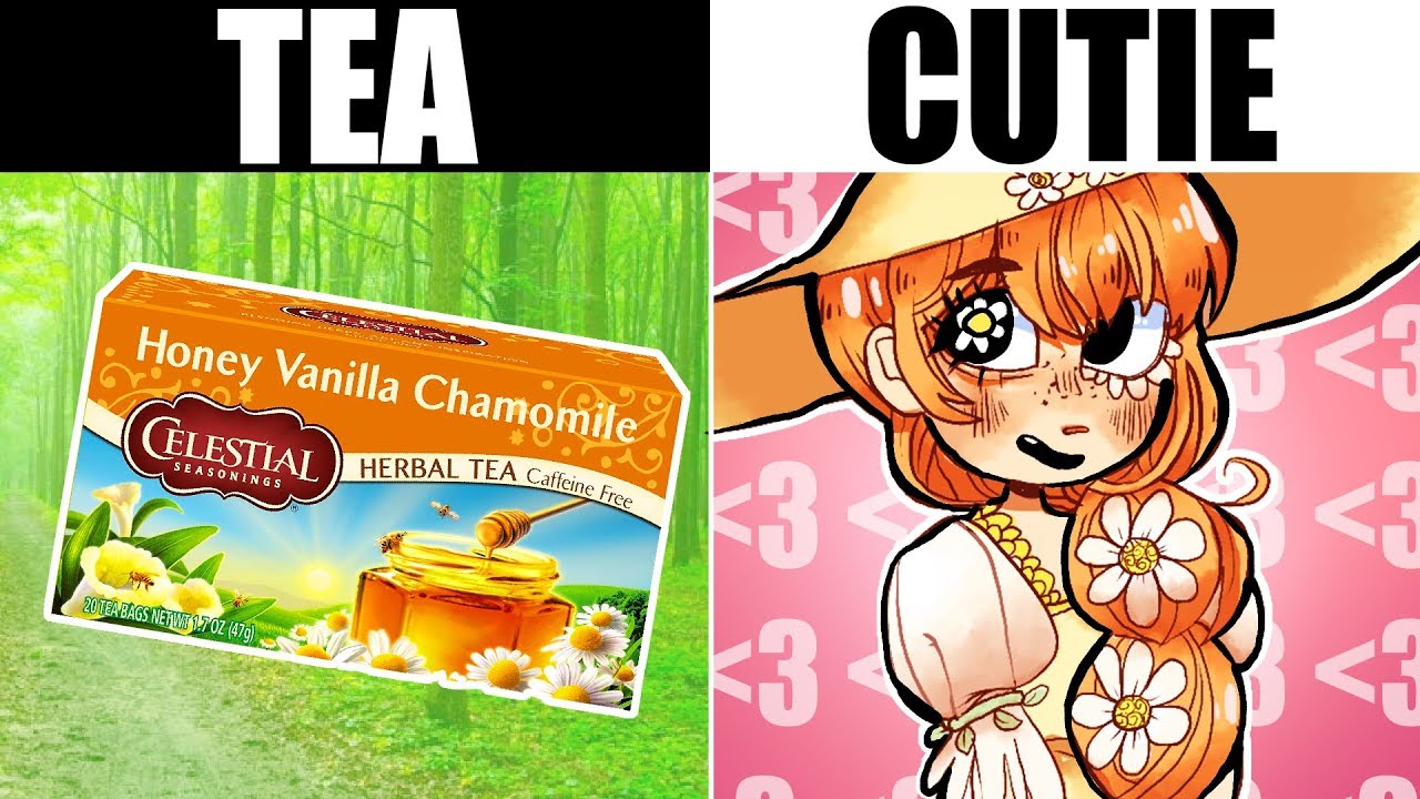 IF TEAS WERE CUTE GIRLS