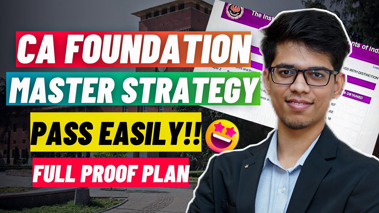 CA FOUNDATION MASTER STRATEGY for SEPT25/JAN 26🔥| PASS CA foundation EASILY! | ICAI | CA foundation