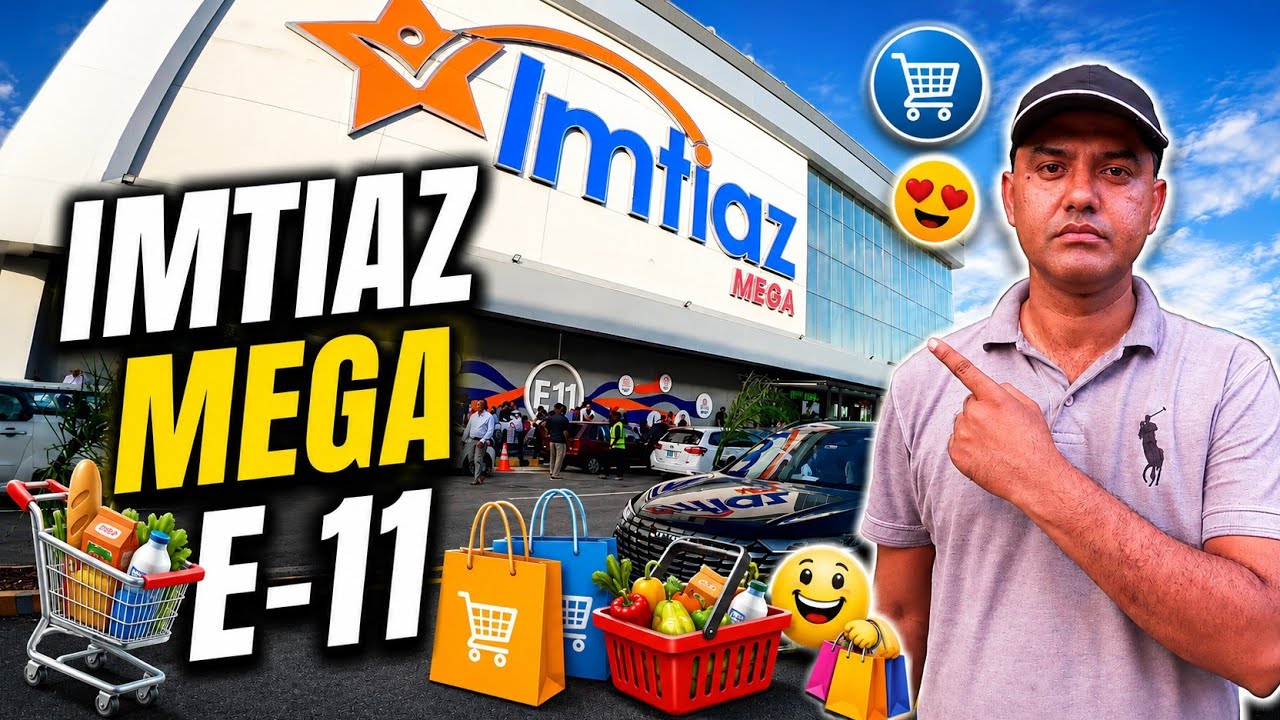 Imtiaz Mega E-11 | Shopping Vlog | Islamabad Tour
