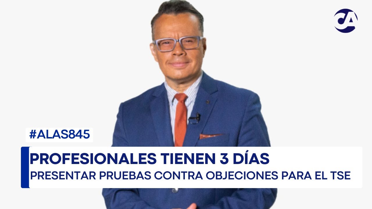 ALas845 | Postuladora del TSE recibe al menos 50 tachas contra postulantes