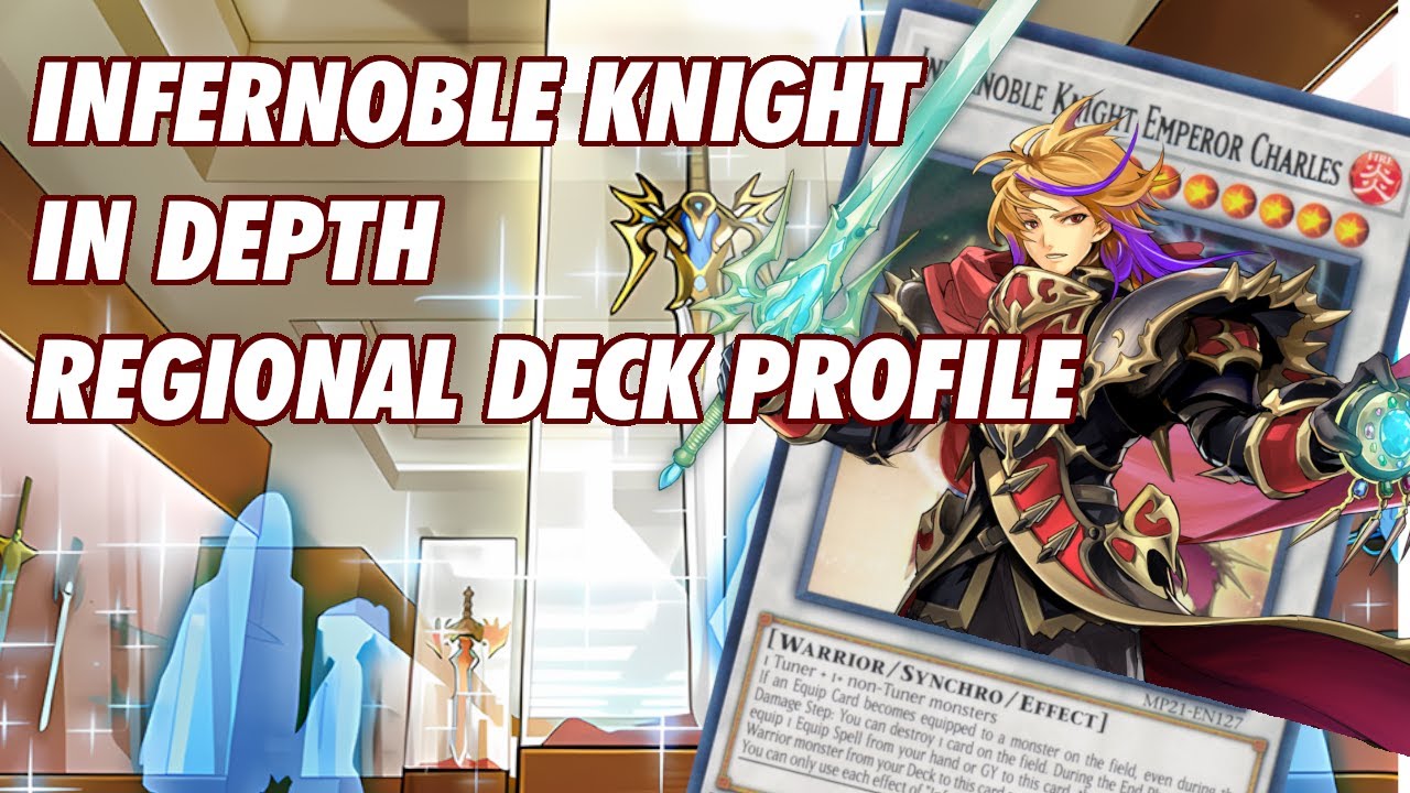 INFERNOBLE KNIGHT - In-Depth Rosemont Regional Deck Profile