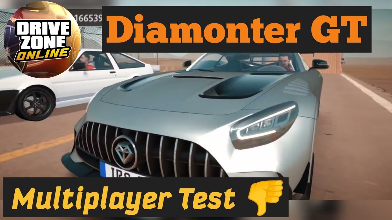 Diamonter GT - Drive Zone Online - multiplayer Test - tAfree