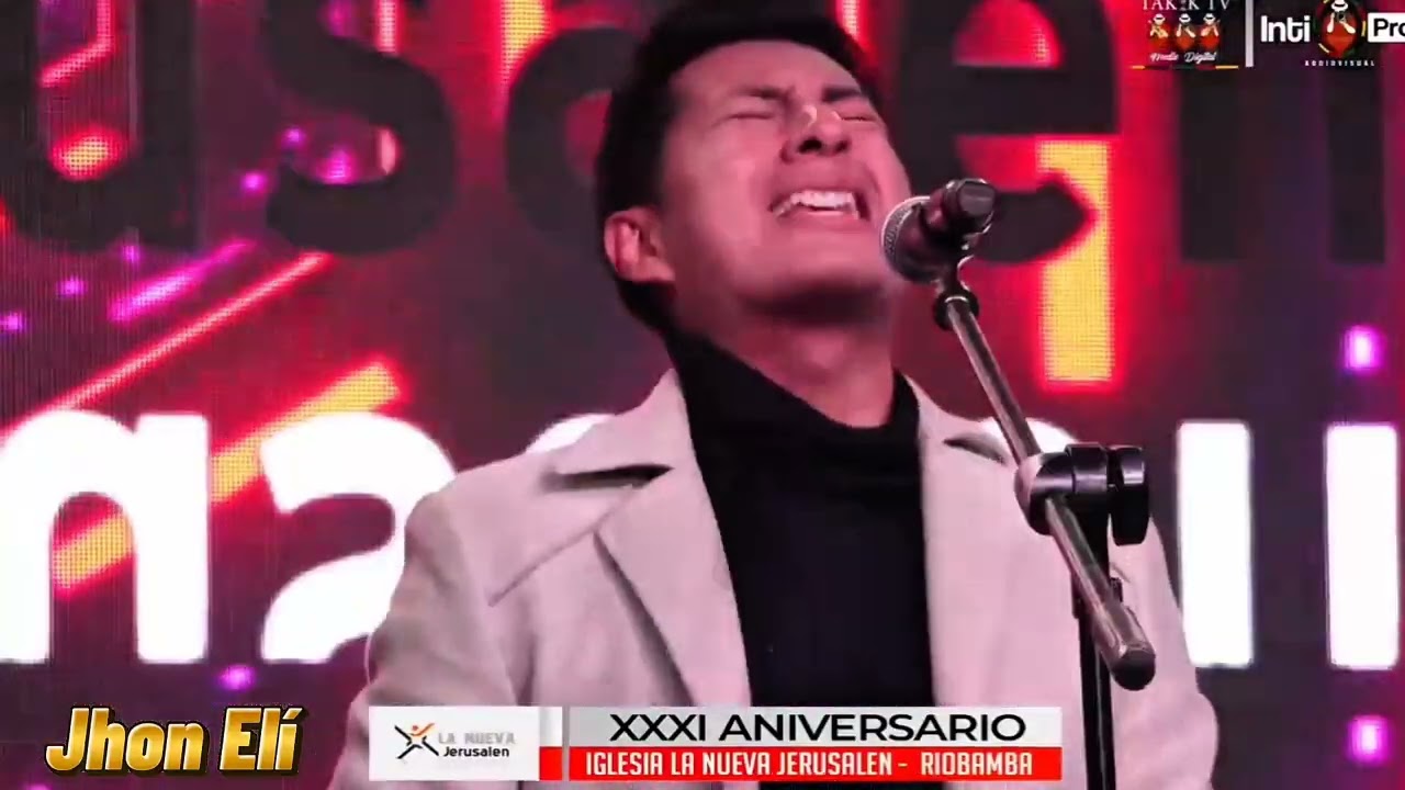 Jhon Elí en vivo Riobamba - Ecuador - INTI PRO