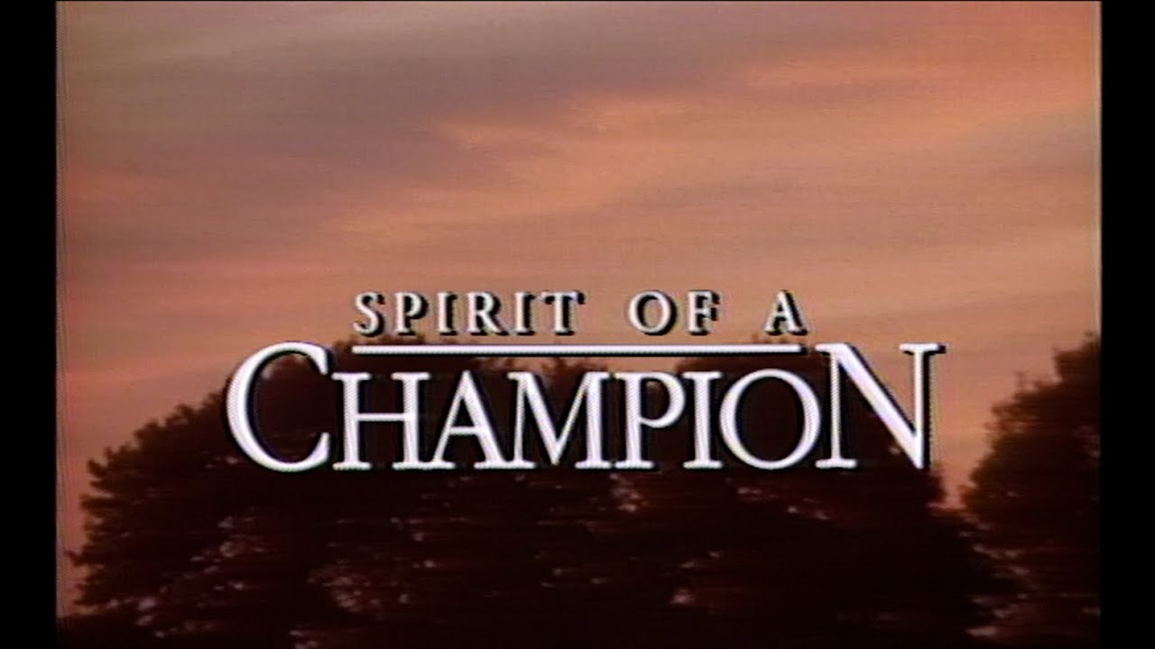Spirit of a Champion: The Story of the 1990 Breeders' Cup