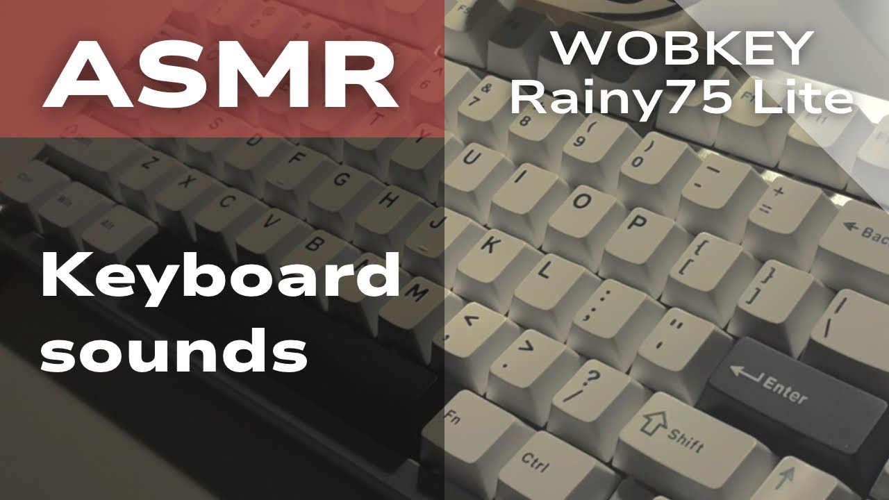 【ASMR】WOBKEY Rainy 75 Lite⌨️キーボードサウンド