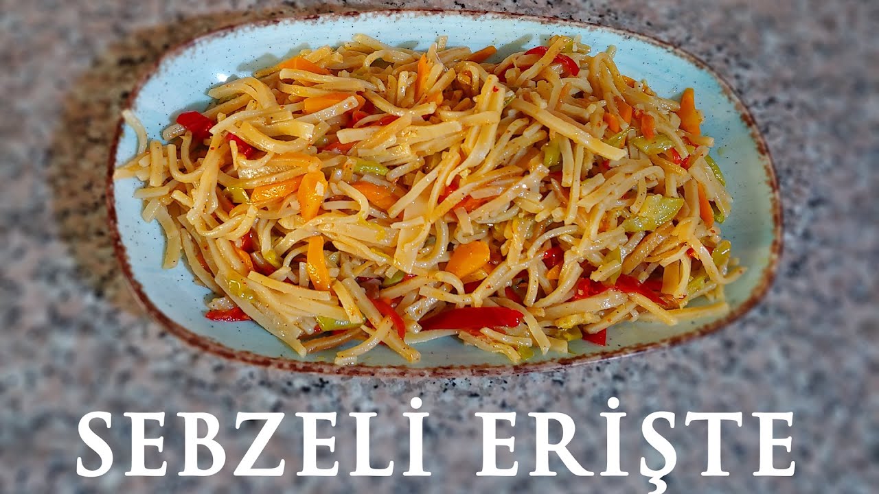Sebzeli Erişte Tarifi - M&uuml;kemmel Lezzetli Sebzeli Erişte Tarifi